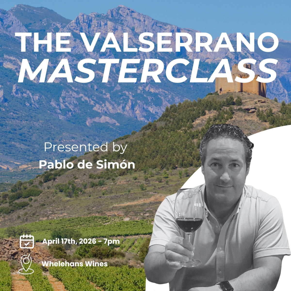 Friday Buzz | Friday 17th April 2026 - The Valserrano Masterclass. By Whelehans Wines.