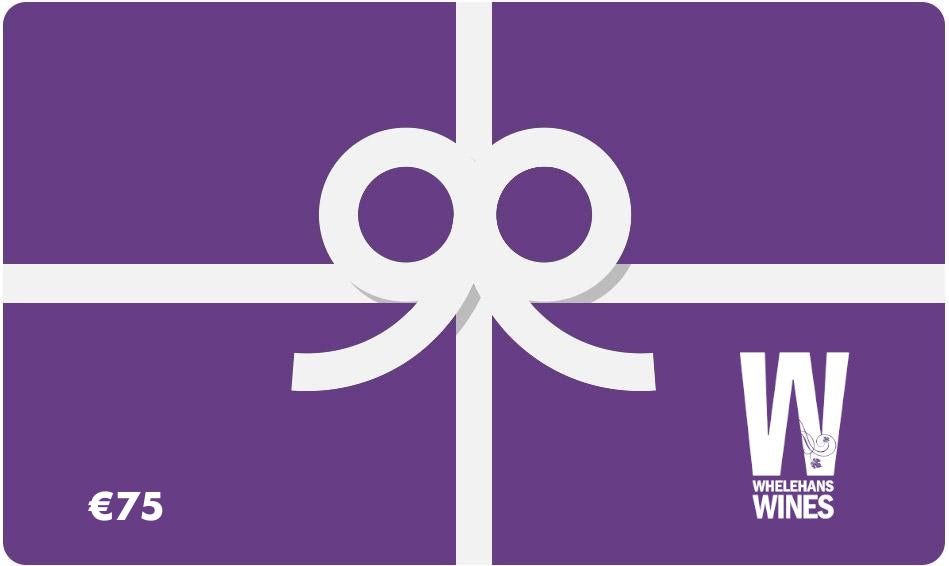 €75 Gift Voucher Value by Whelehans Wines. 