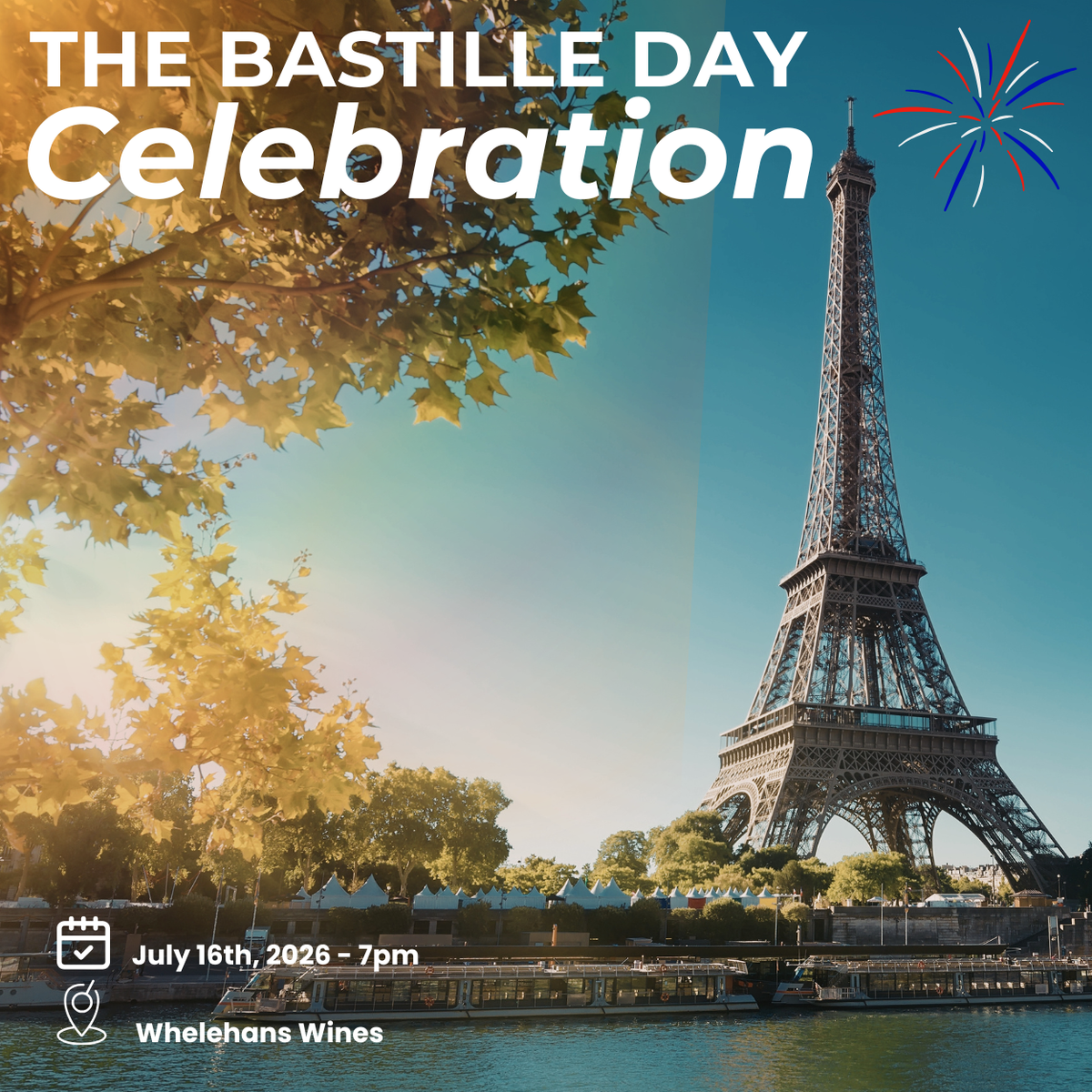 Exploration Thursday | Thursday 16th July 2026 - The Bastille Day Celebration