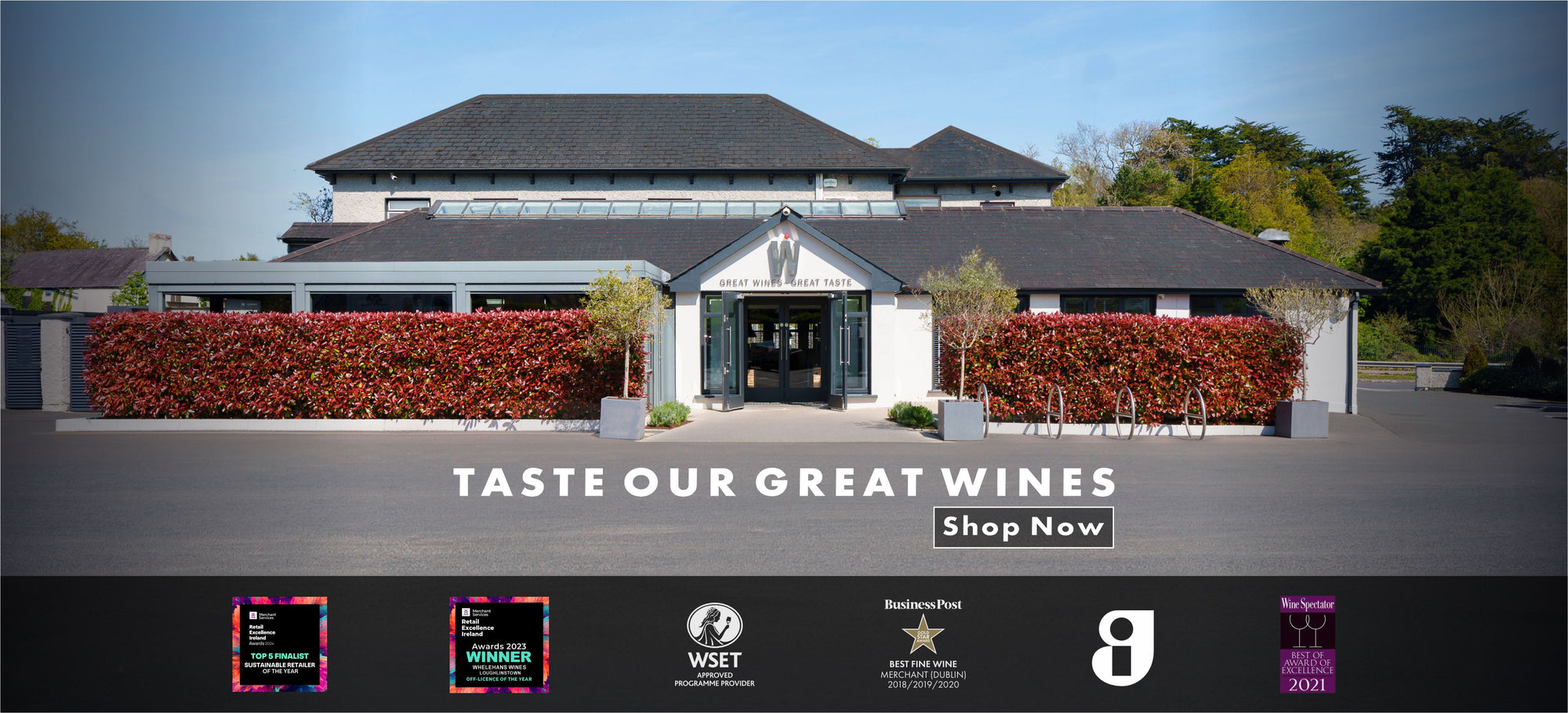 Picture of Whelehans Wines, the Silver Tassie in Loughlistown - The most awarded wine store in Ireland. 