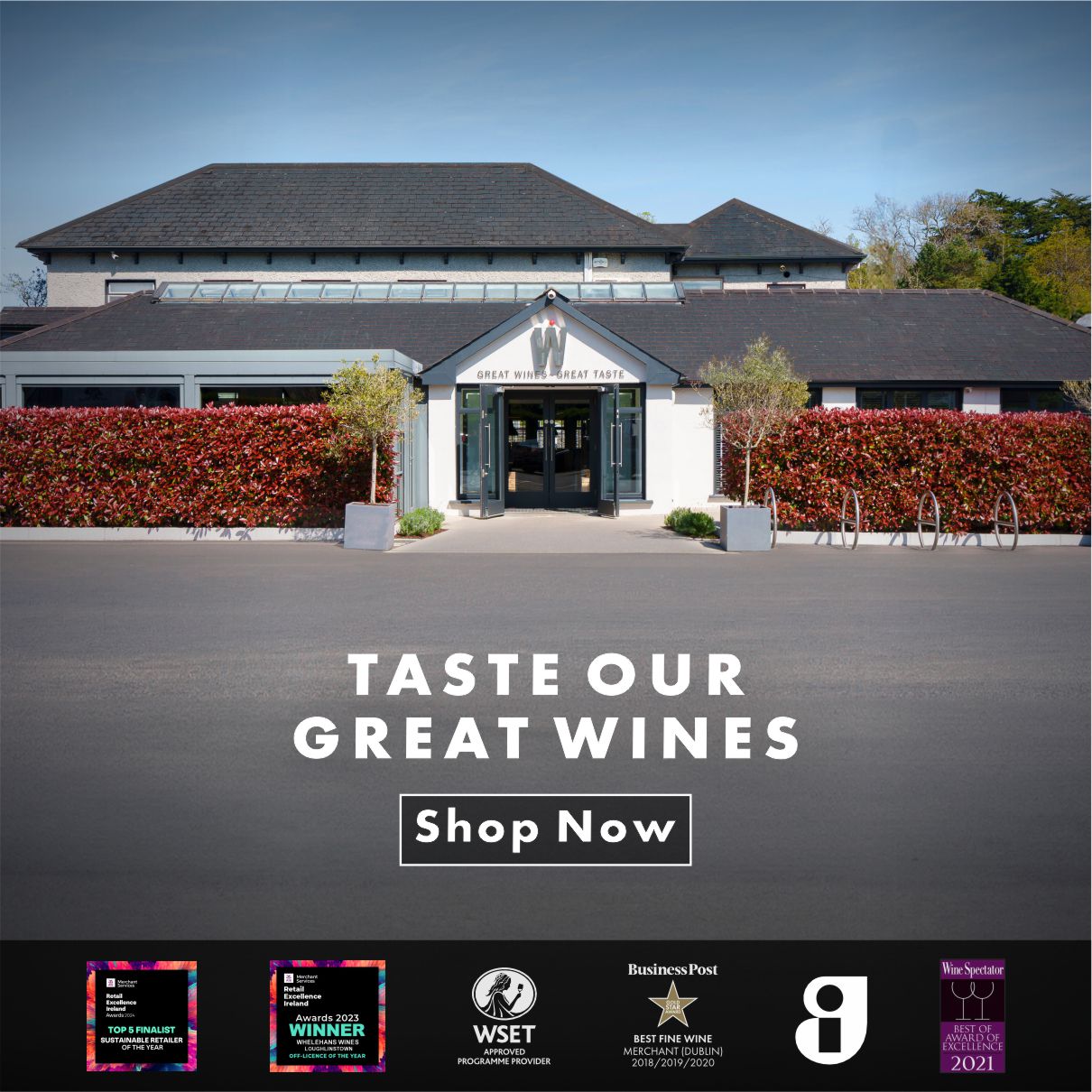 Picture of Whelehans Wines, the Silver Tassie in Loughlistown - The most awarded wine store in Ireland. 