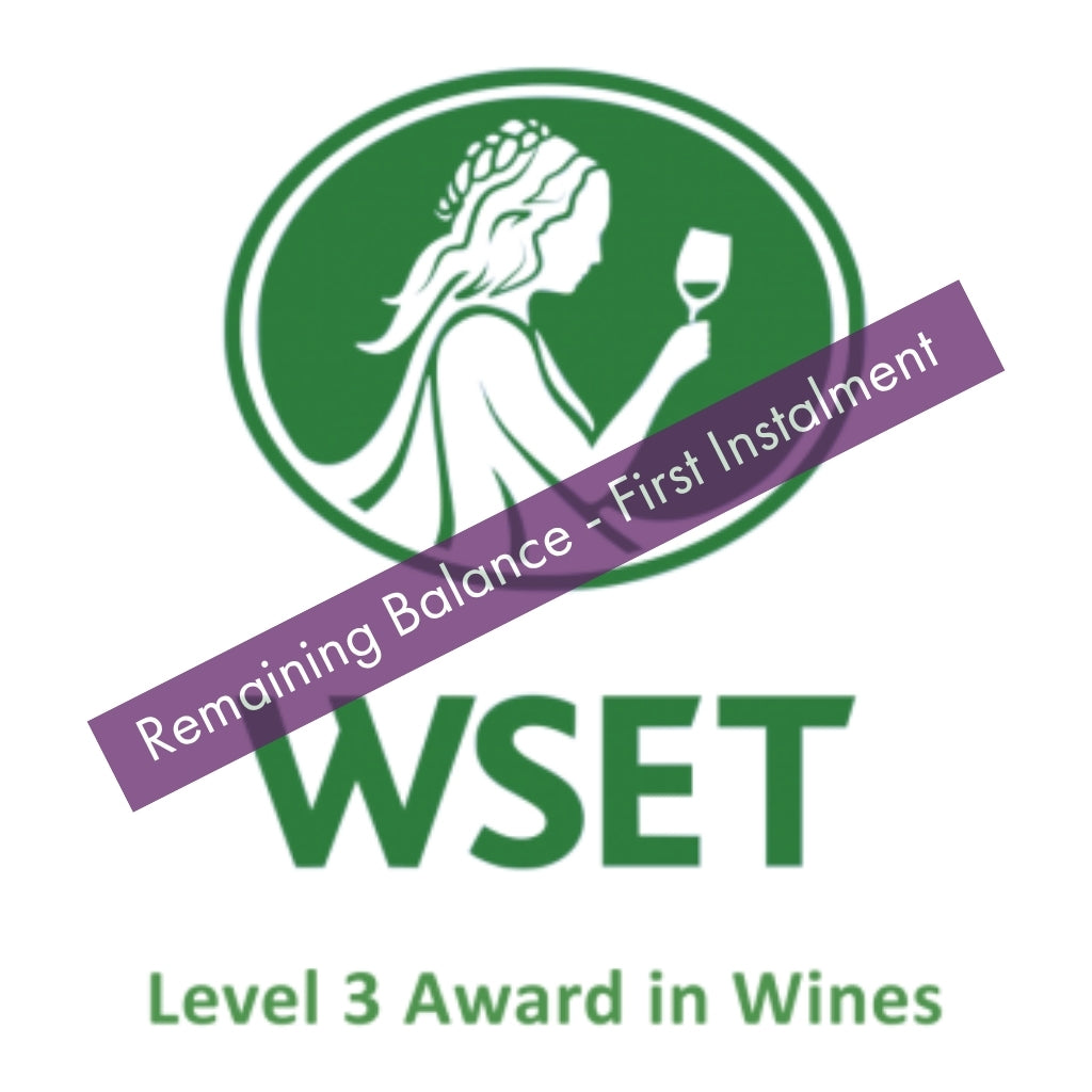 WSET Level 3 | Remaining Balance - First Instalment